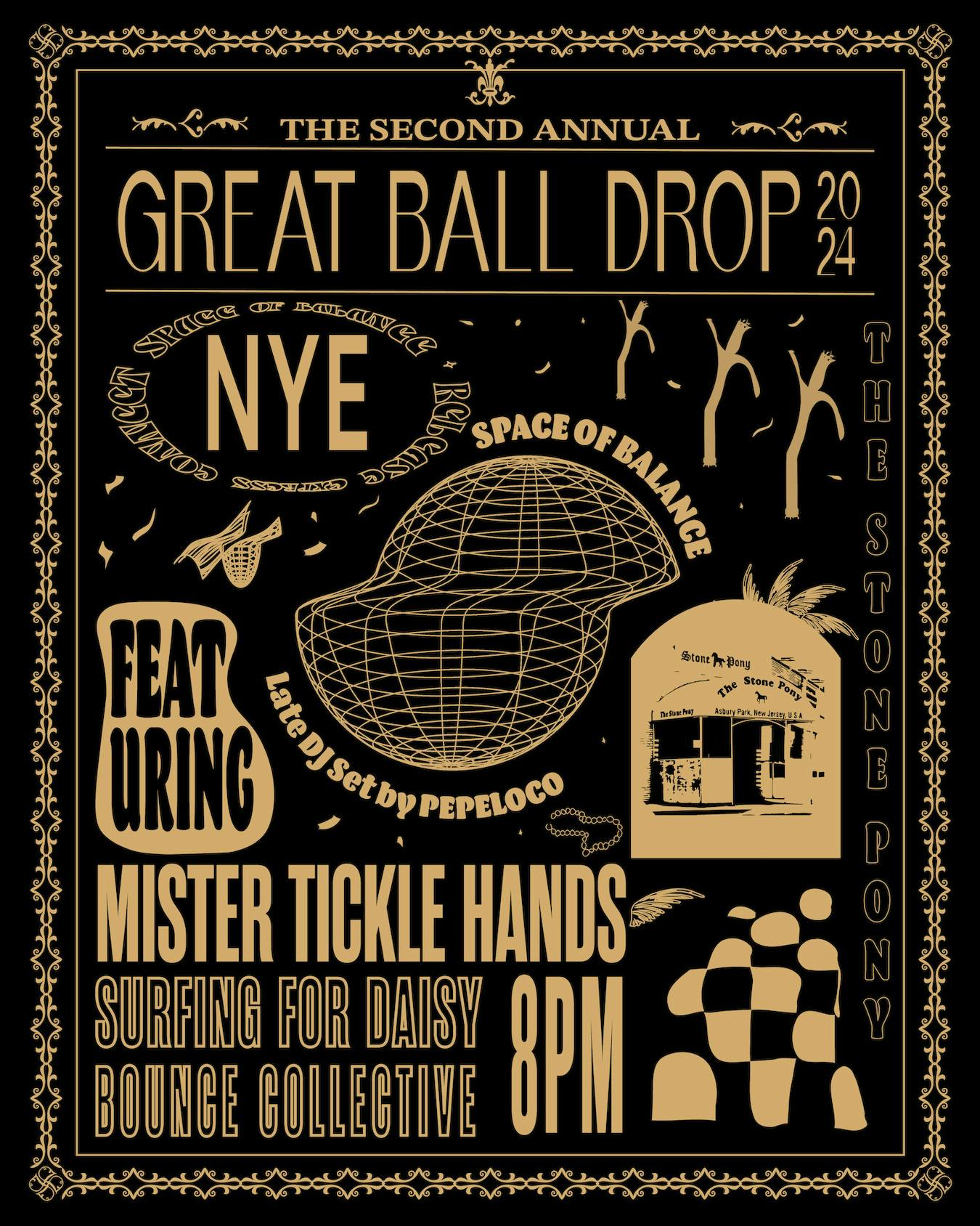 SECOND ANNUAL GREAT BALL DROP 2024 Poster